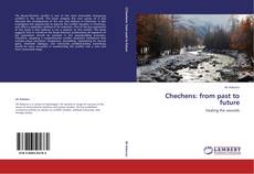 Chechens: from past to future kitap kapağı