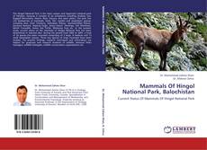 Mammals Of Hingol National Park, Balochistan kitap kapağı