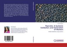 Copertina di Piperales: A Systemic Validation and Generation of Markers