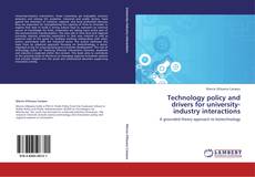 Buchcover von Technology policy and drivers for university-industry interactions