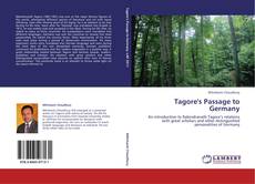 Couverture de Tagore's Passage to Germany