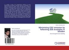 Portada del libro de Minimizing CO2 emission by following ZEB strategies in Sweden