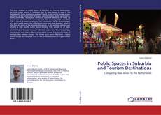 Buchcover von Public Spaces in Suburbia and Tourism Destinations