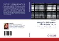 Capa do livro de Immigrant In/Visibility in Post-Colonial France 
