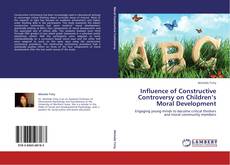 Buchcover von Influence of Constructive Controversy on Children’s Moral Development