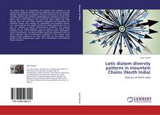 Buchcover von Lotic diatom diversity patterns in mountain Chains (North India)