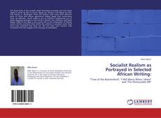 Capa do livro de Socialist Realism as Portrayed in Selected African Writing: 