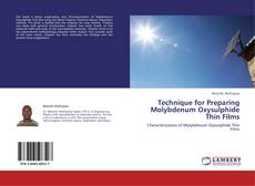 Buchcover von Technique for Preparing Molybdenum Oxysulphide Thin Films