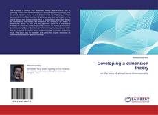 Couverture de Developing a dimension theory