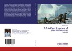 Capa do livro de S.O. Arifalo: A treasure of hope and courage 