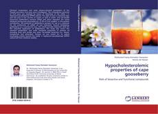 Hypocholesterolemic properties of cape gooseberry kitap kapağı