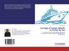 Capa do livro de Carriage of Goods (Wholly or Partly) By Sea 