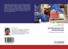 Gel Dosimetry for Radiotherapy kitap kapağı
