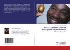 Обложка Local Economic Growth Through Entrepreneurship