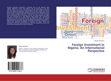 Copertina di Foreign Investment in Nigeria: An International Perspective