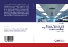 Buchcover von Service Planning and Organisational Change in the Health Sector: