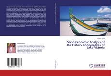 Обложка Socio-Economic Analysis of the Fishery Cooperatives of Lake Victoria