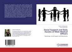 Buchcover von Social Support and Daily Hassles of Male Medical Officers