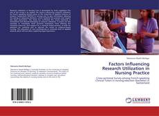 Copertina di Factors Influencing Research Utilization in Nursing Practice