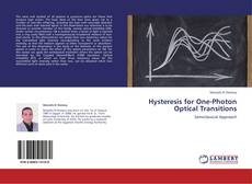 Portada del libro de Hysteresis for One-Photon Optical Transitions