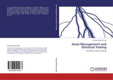 Capa do livro de Asset Management and Electrical Treeing 
