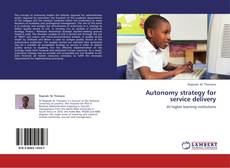 Autonomy strategy for service delivery kitap kapağı