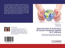 Buchcover von Determination & Evaluation Of Carbon Footprint applied to IT Industry