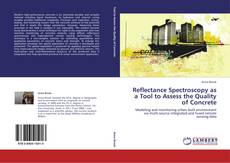 Couverture de Reflectance Spectroscopy as a Tool to Assess the Quality of Concrete