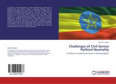 Capa do livro de Challenges of Civil Service Political Neutrality 
