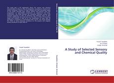 Copertina di A Study of Selected Sensory and Chemical Quality