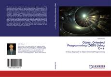 Bookcover of Object Oriented Programming (OOP) Using C++