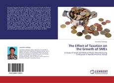 Buchcover von The Effect of Taxation on the Growth of SMEs