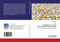 Couverture de Studies on in situ Microfibrillar Composites