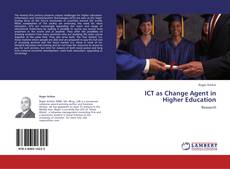 ICT as Change Agent in Higher Education kitap kapağı