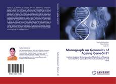 Bookcover of Monograph on Genomics of Ageing Gene-Sirt1