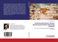 Buchcover von Community-driven Versus Government-driven Housing Projects