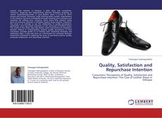 Capa do livro de Quality, Satisfaction and Repurchase Intention 