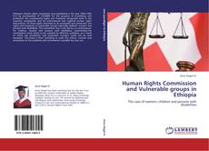 Buchcover von Human Rights Commission and Vulnerable groups in Ethiopia
