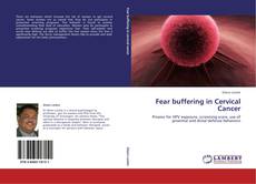 Bookcover of Fear buffering in Cervical Cancer