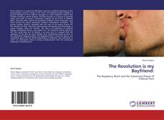 Buchcover von The Revolution is my Boyfriend: