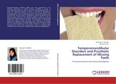 Bookcover of Temporomandibular Disorders and Prosthetic Replacement of Missing Teeth