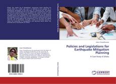 Copertina di Policies and Legislations for Earthquake Mitigation Planning
