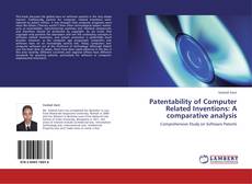 Portada del libro de Patentability of Computer Related Inventions: A comparative analysis