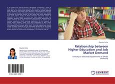 Bookcover of Relationship between Higher Education and Job Market Demand