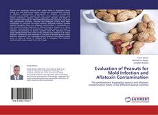 Portada del libro de Evaluation of Peanuts for Mold Infection and Aflatoxin Contamination