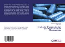 Capa do livro de Synthesis, Characterization and Applications of Sulfonamides 