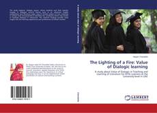 Обложка The Lighting of a Fire: Value of Dialogic learning