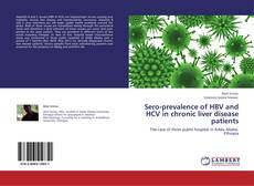 Buchcover von Sero-prevalence of HBV and HCV in chronic liver disease patients