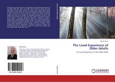 Couverture de The Lived Experience of Older Adults