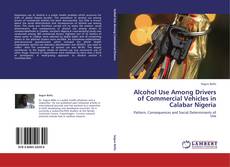 Capa do livro de Alcohol Use Among Drivers of Commercial Vehicles in Calabar Nigeria 